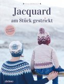 Jacquard - Am Stück gestrickt (eBook, ePUB)