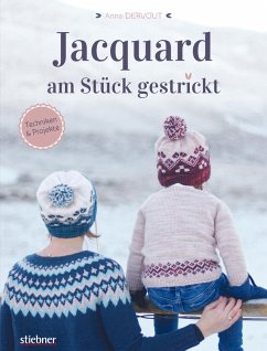 Jacquard - Am Stück gestrickt (eBook, ePUB) - Dervout, Anna