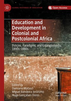 Education and Development in Colonial and Postcolonial Africa