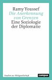 Die Anerkennung von Grenzen (eBook, PDF)