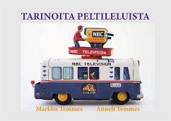 Tarinoita peltileluista (eBook, ePUB) - Temmes, Markku; Temmes, Anneli