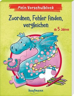 Mein Vorschulblock - Zuordnen, Fehler finden, vergleichen - Lückel, Kristin