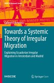 Towards a Systemic Theory of Irregular Migration