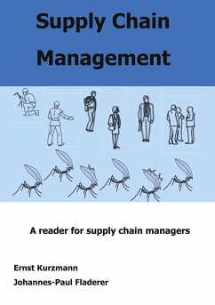 Supply Chain Management - Kurzmann, Ernst;Fladerer, Johannes-Paul