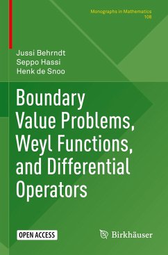 Boundary Value Problems, Weyl Functions, and Differential Operators - Behrndt, Jussi;Hassi, Seppo;de Snoo, Henk