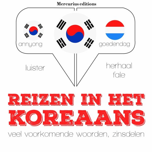 Reizen in het Koreaans (MP3-Download) Reizen in het Koreaans (MP3-Download)