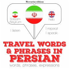 Travel words and phrases in Persian (MP3-Download) - Gardner, JM