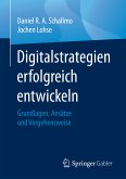 Digitalstrategien erfolgreich entwickeln (eBook, PDF)