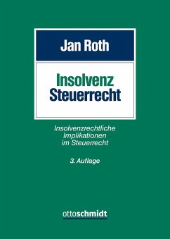 Insolvenzsteuerrecht - Roth, Jan