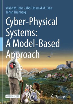 Cyber-Physical Systems: A Model-Based Approach - Taha, Walid M.;Taha, Abd-Elhamid M.;Thunberg, Johan