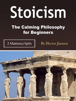 Stoicism (eBook, ePUB) - Janssen, Hector