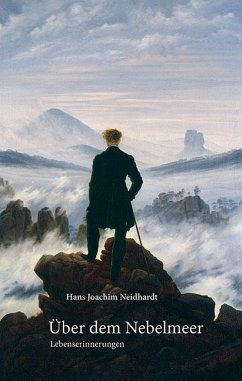 Über dem Nebelmeer - Neidhardt, Hans Joachim