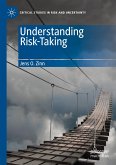 Understanding Risk-Taking