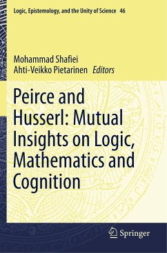 Peirce and Husserl: Mutual Insights on Logic, Mathematics and Cognition