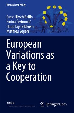 European Variations as a Key to Cooperation - Hirsch Ballin, Ernst M. H.;Cerimovic, Emina;Dijstelbloem, Huub