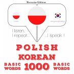 Polski - Koreański: 1000 podstawowych słów (MP3-Download)