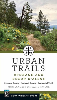 Urban Trails: Spokane and Coeur d'Alene (eBook, ePUB) - Landers, Rich; Taylor, David