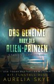 Das geheime Baby des Alien-Prinzen (eBook, ePUB)