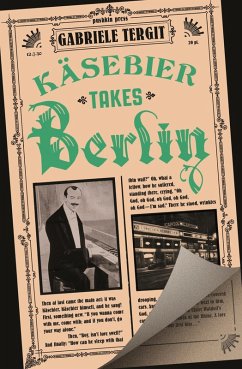 Käsebier Takes Berlin (eBook, ePUB) - Tergit, Gabriele