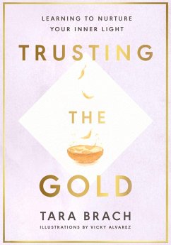 Trusting the Gold (eBook, ePUB) - Brach, Tara