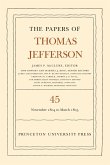 The Papers of Thomas Jefferson, Volume 45 (eBook, PDF)