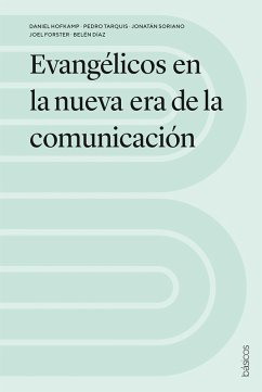 Cover Evangélicos en la nueva era de la comunicación (eBook, ePUB)