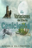 Las Variaciones del Efecto Cenicienta (eBook, ePUB)