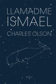 Llamadme Ismael (eBook, ePUB)