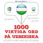 1000 viktiga ord på uzbekiska (MP3-Download)