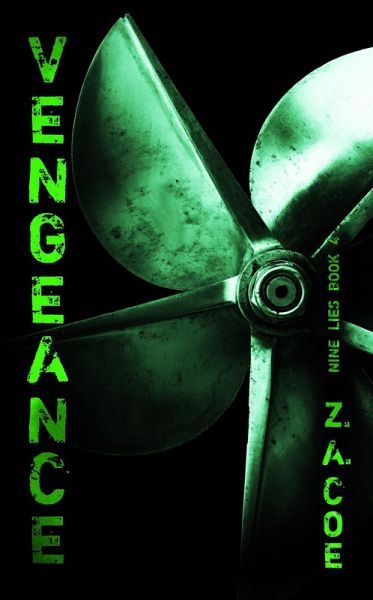 Vengeance (Nine Lies, #4) (eBook, ePUB) Vengeance (Nine Lies, #4) (eBook, ePUB)