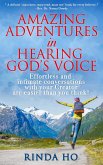 Amazing Adventures in Hearing God's Voice (eBook, ePUB)