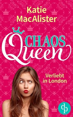 Chaos Queen (eBook, ePUB) - MacAlister, Katie