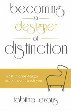 Becoming a Designer of Distinction (eBook, ePUB) - Evans, Tabitha