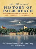 Illustrated History of Palm Beach (eBook, ePUB)