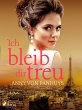 Ich bleib dir treu (eBook, ePUB) - Bild 1