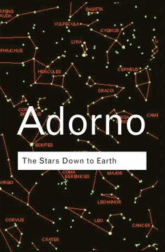 The Stars Down to Earth (eBook, ePUB) - Adorno, Theodor