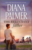 The Reluctant Father (eBook, ePUB) The Reluctant Father (eBook, ePUB)