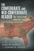 The Confederate and Neo-Confederate Reader (eBook, ePUB)