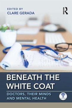 Beneath the White Coat (eBook, PDF)