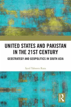 United States and Pakistan in the 21st Century (eBook, ePUB) - Raza, Syed Tahseen