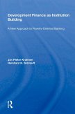Development Finance As Institution Building (eBook, ePUB)