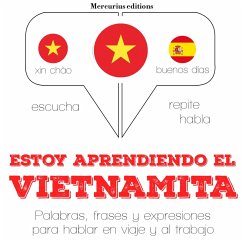 Estoy aprendiendo el vietnamita (MP3-Download) - Gardner, JM