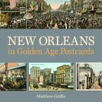 New Orleans in Golden Age Postcards (eBook, ePUB)