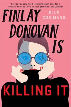 Finlay Donovan Is Killing It (eBook, ePUB) - Cosimano, Elle