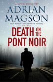 Death on the Pont Noir (eBook, ePUB)