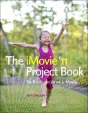 iMovie '11 Project Book, The (eBook, ePUB)