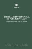 O Meio Ambiente Cultural e o Poder Judiciário (eBook, ePUB)