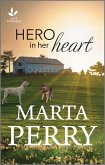 Hero in Her Heart (eBook, ePUB)