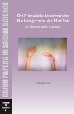 On Friendship between the No Longer and the Not Yet: An Ethnographic Account (eBook, ePUB)