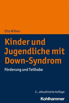 Kinder und Jugendliche mit Down-Syndrom (eBook, ePUB) - Wilken, Etta